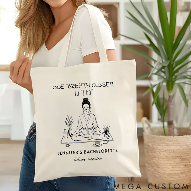 Personalized One Breath Closer to I Do Tote Bag with Eco-Friendly Canvas Yoga Tote Bag Gift Idea for Yoga Lover and Bachelorette