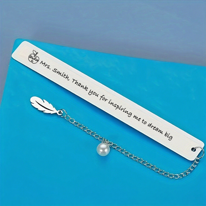 Personalized Stainless Steel Bookmark for Teachers Thank You for Inspiring Me to Dream Big Design Bookmark Teacher Thoughtful Gift