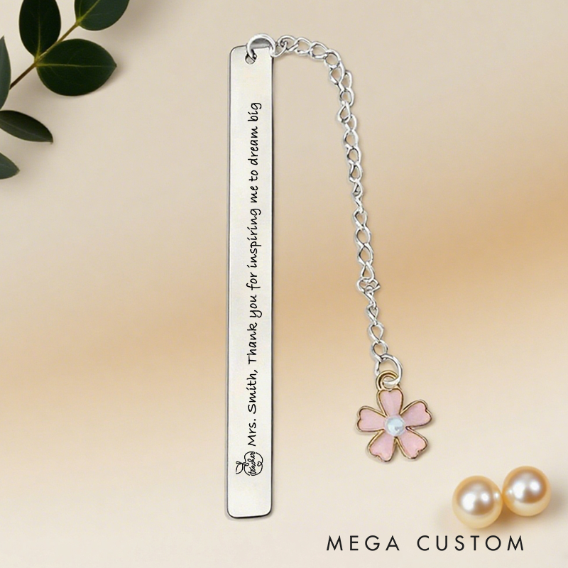 Personalized Stainless Steel Bookmark for Teachers Thank You for Inspiring Me to Dream Big Design Bookmark Teacher Thoughtful Gift