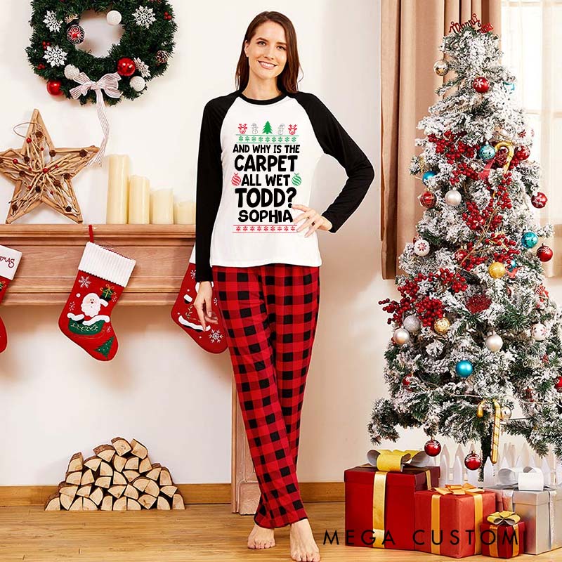 Personalized Couple I Don't Know and Why is the Carpet All Wet Xmas Pajamas Christmas Matching Pjs for Husband Wife Boyfriend Girlfriend