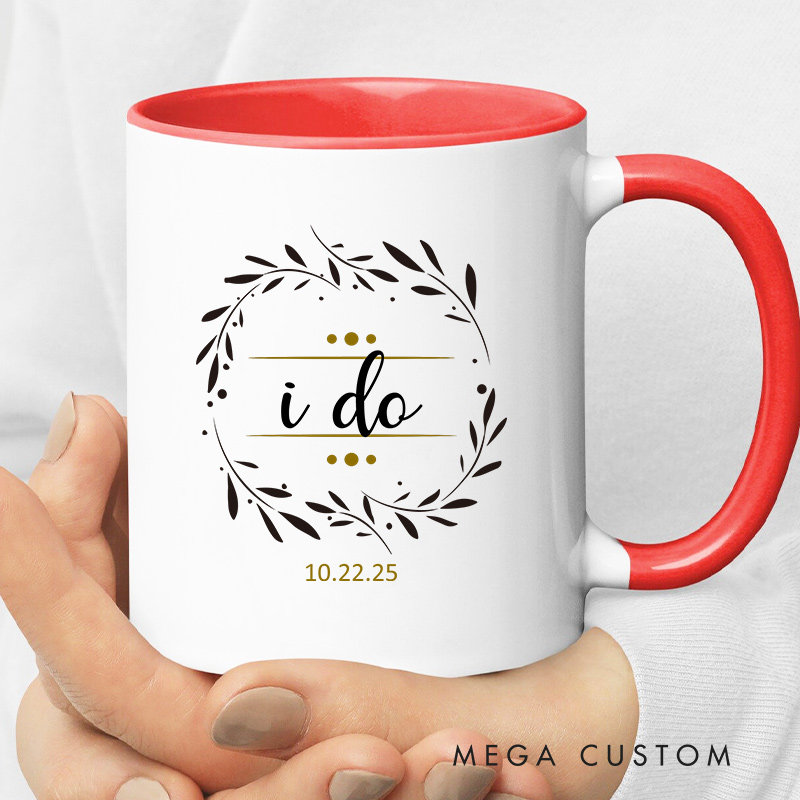 Personalized I Do & Me Too Wedding Date Mug Couple Wedding Vows Coffee Mug Bride Groom Coffee Cup for Newlywed