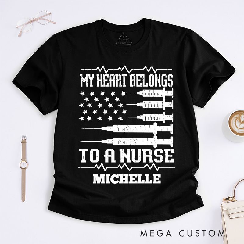 Personalized Nurse T-Shirts My Heart Belongs to a Nurse Fashion Design T-Shirts