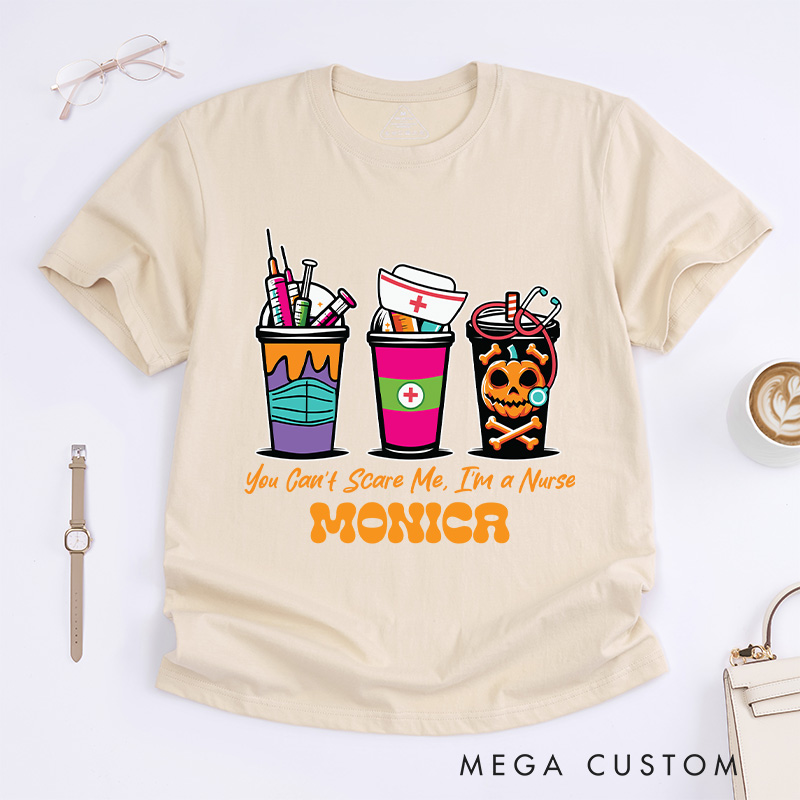 Personalized Nurse T-Shirts You Can’t Scare Me I’m a Nurse Design T-Shirts Nurse Halloween Gifts