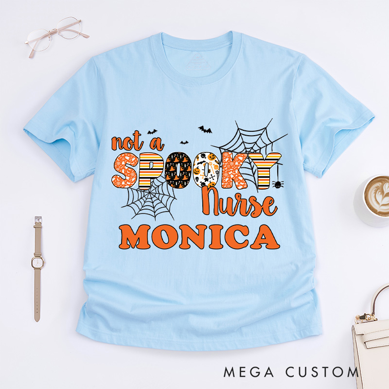 Personalized Nurse T-Shirts Not a Spooky Nurse Design T-Shirts Nurse Halloween Gifts