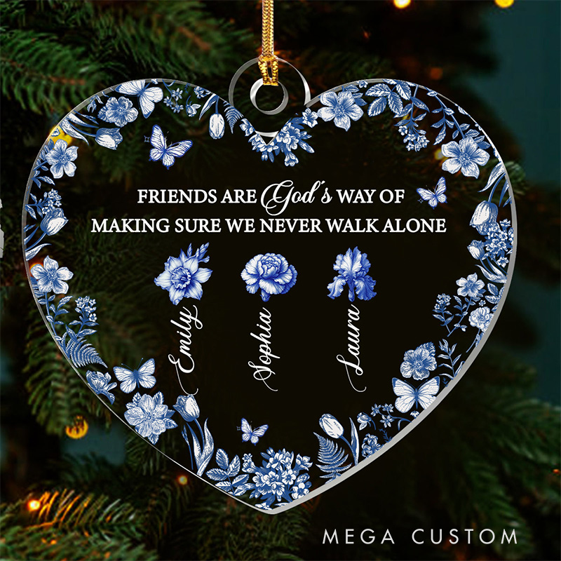 Personalized Friends are God's Way of Making Sure we Never Walk Alone Acrylic Ornament with Name Religious Gift for Christians