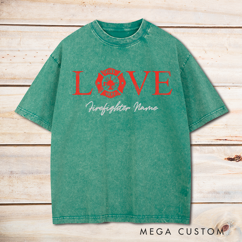 Personalized Firefighter Washed T-Shirt Love Fire Dept Design Thoughtful Gift for Firefighters