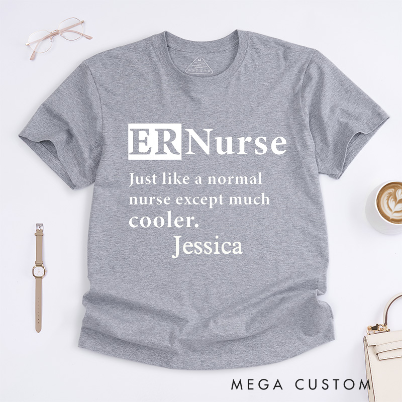 Personalized Nurse T-Shirts Cool ER Nurse Fashion Design T-Shirts