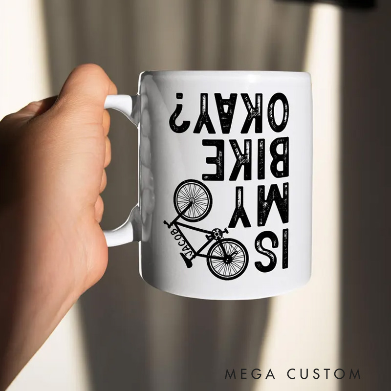 Personalized Is My Bike Ok Coffee Mug Design Drinkware for Riders Biker Humor Coffee Cups Biker Inspired Mug Coffee Mugs for Riders
