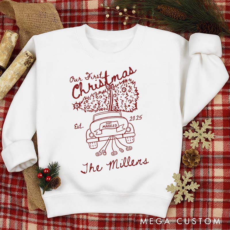 Personalized Our First Christmas Sweatshirt Crewneck for Newlywed Couple Car Design Holiday Couple Matching Outfit Gift