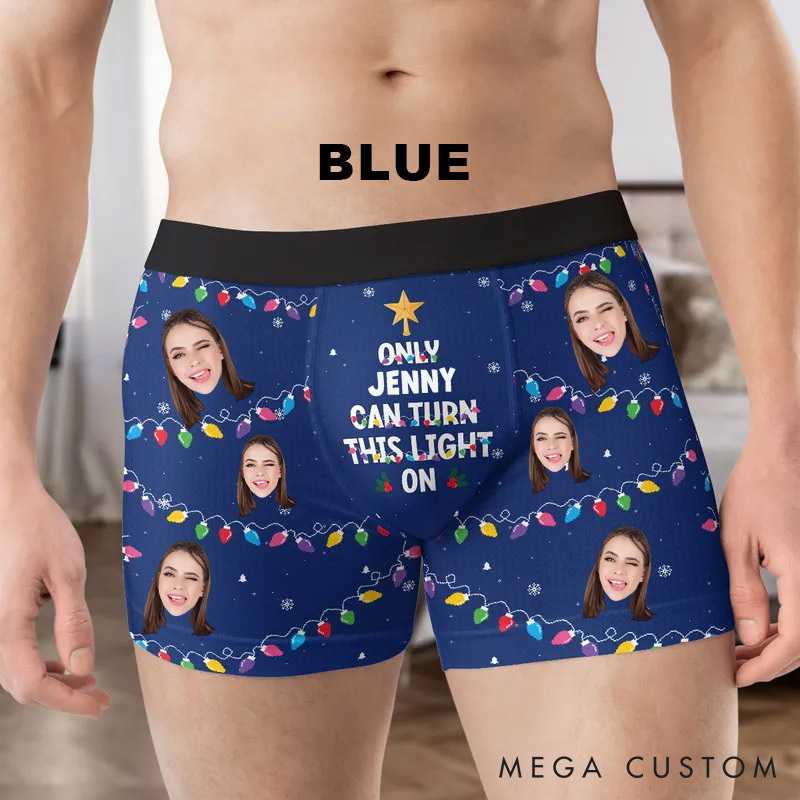 Personalized Girlfriend Wife Face Boxer Briefs Men Christmas Underwear with Face Photo Only Her Can Turn This Light On Xmas Gift for Boyfriend Husband