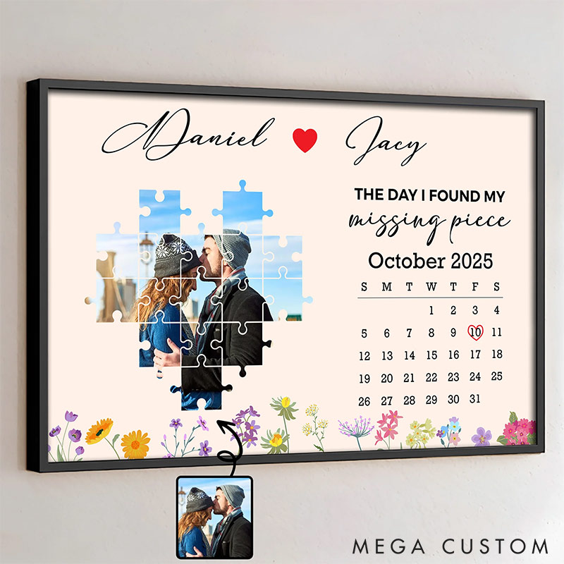 Personalized The Day I Found My Missing Piece Photo Poster Wedding Anniversary Wall Art Anniversary Gift Unique Keepsake Gift for Husband Wife