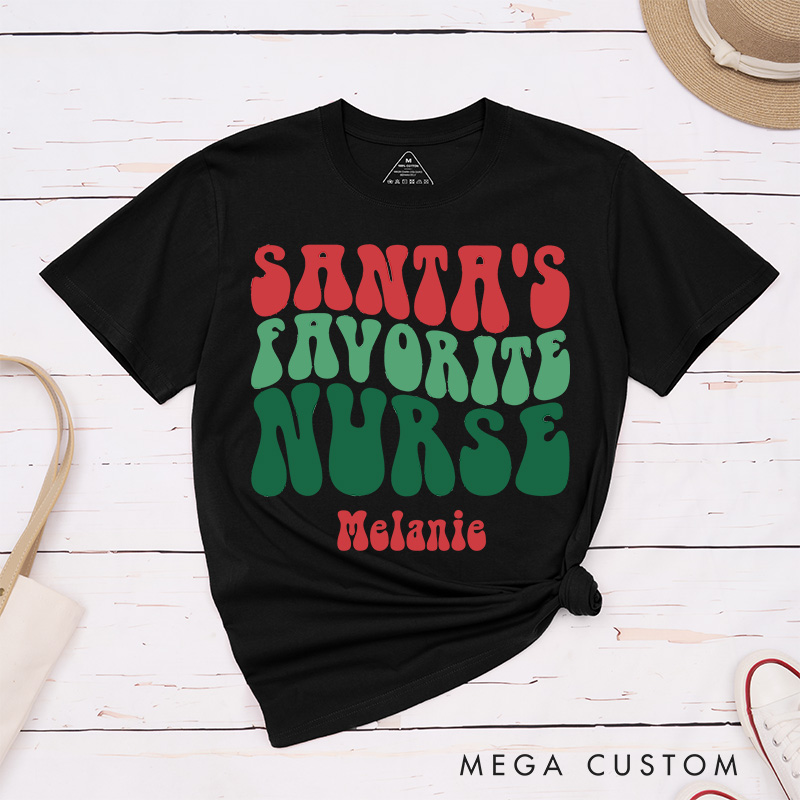Personalized Nurse T-Shirts Santa's Favorite Nurse Christmas Fashion Design T-Shirts