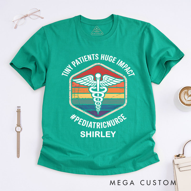 Personalized Nurse T-Shirts Tiny Patients Huge Impact Pediatric Nurse Fashion Design T-Shirts