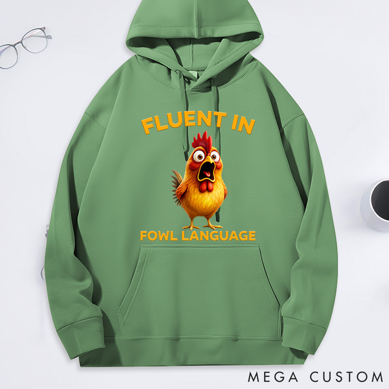 Personalized Pet Lover Fluent in Fowl Language Chicken Classic Hoodies