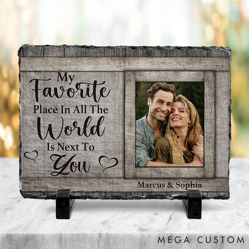 Personalized Couple Photo My Favorite Place in All the World is Next To You Rectangle Shaped Stone with Stand Anniversary Gift Valentines Day Gift