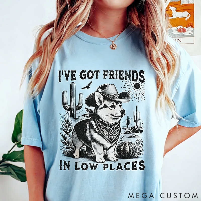 Personalized Pet Lover I've Got Friends in Low Places T-Shirt