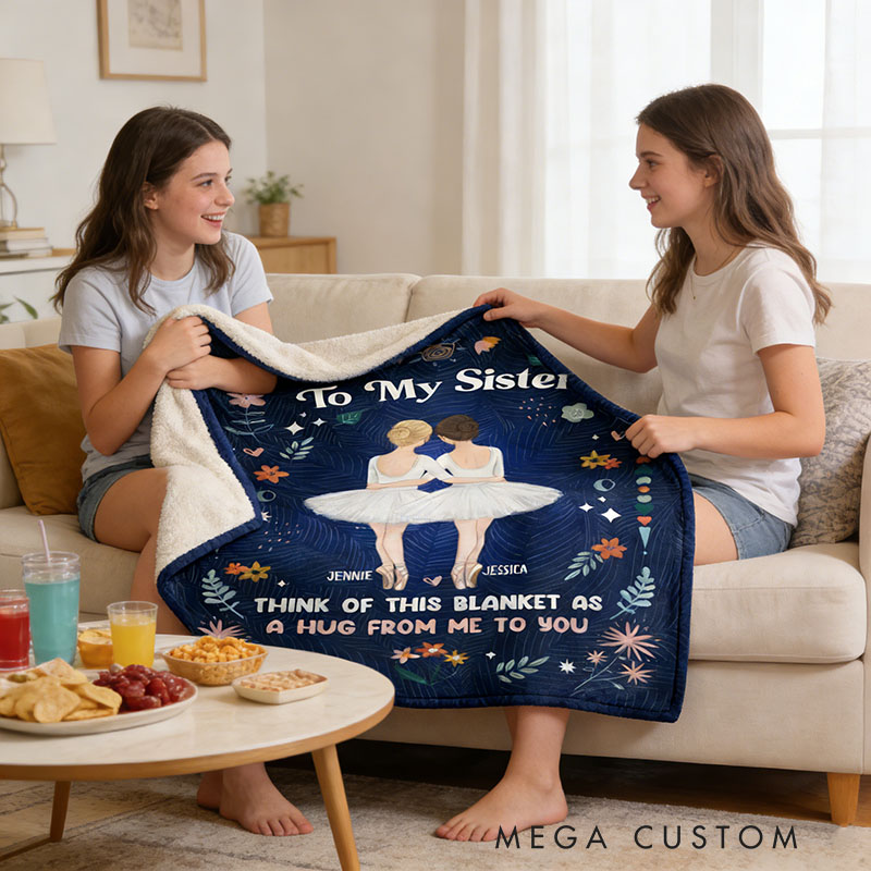 Personalized Cartoon Sister Blanket 'A Hug From Me To You' Custom Photo and Name Gift for Family Friends Dancer