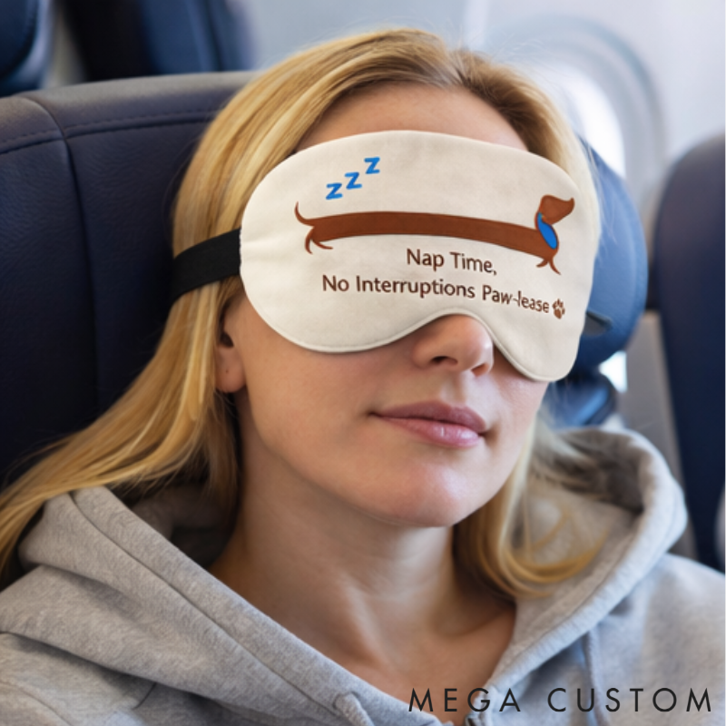 Personalized Embroidered Dachshund Humorous Sleep Mask Custom Text All Day Comfort Whimsical Sleep Pal