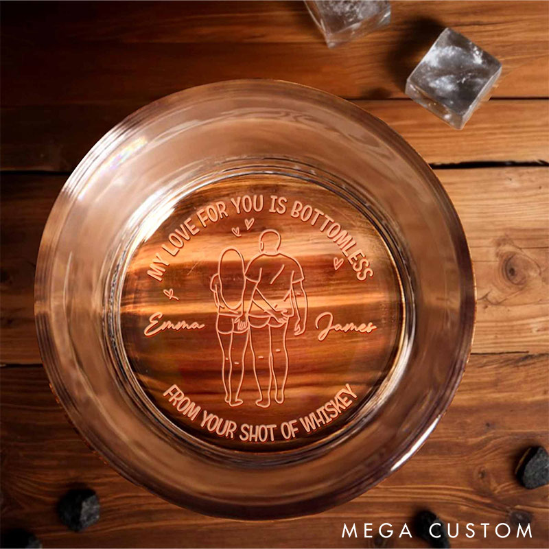 Personalized Couple My Love For You Is Bottomless Whiskey Glass Whiskey Glass for Husband Funny Whiskey Commitment Gift for Boyfriend