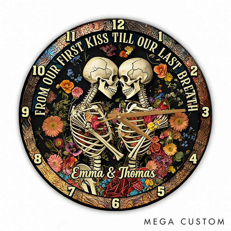 Personalized Skeleton Couple From Our First Kiss Till Our Last Breath Wall Clock Custom Gothic Retro Graphic 3D Printed Wall Clock Valentines Day Gift
