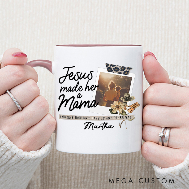 Personalized Jesus Made Her A Mama Christian 11oz Ceramic Mug with Name Custom Picture Mom Ceramic Inner Color Mug Jesus Gift Mother's Day Gift