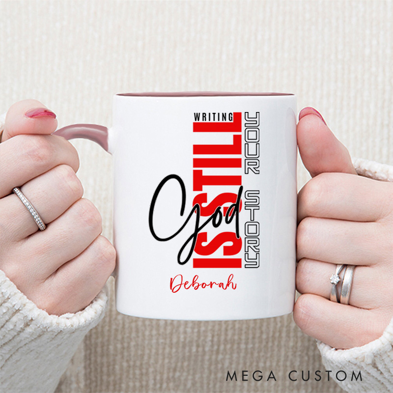 Personalized Christian God Is Still Writing Your Story Coffee Mug with Name Birthday Religious Baptism Gift for Family Friends Christians