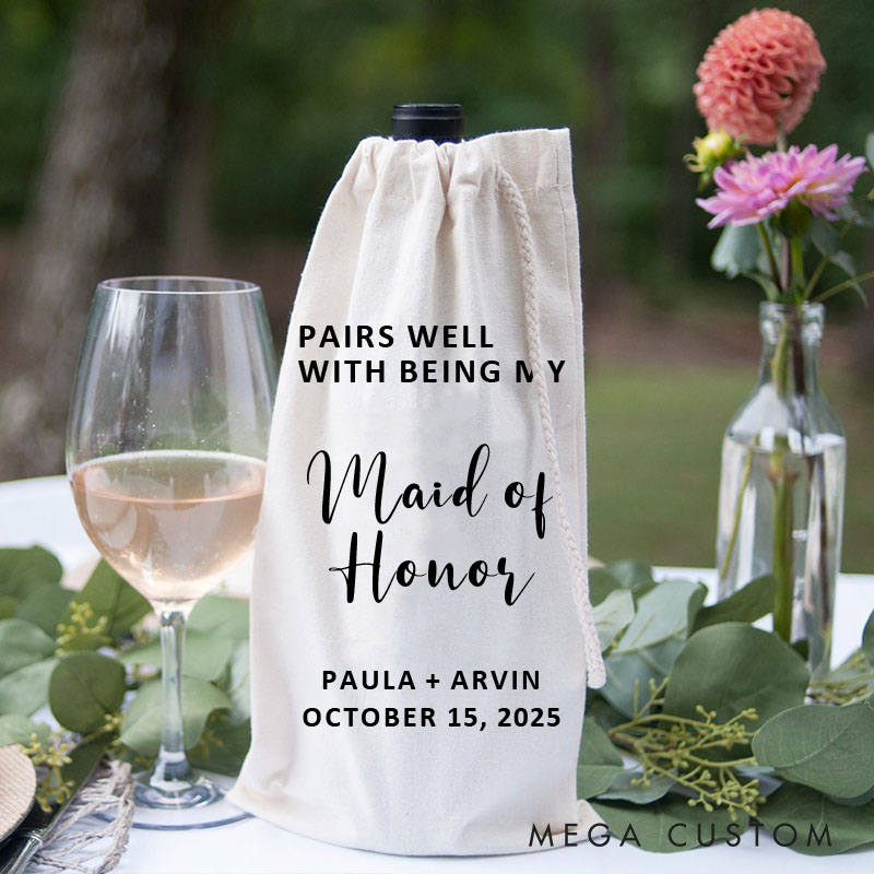 Personalized Pairs Well With Being My Maid of Honor Wine Bag Matron of Honor Wine Bottle Bags
