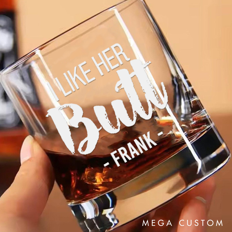 Personalized Couple I Like Her Butt I Like His Beard Whiskey Glasses Valentine's Day Gift for Him Her