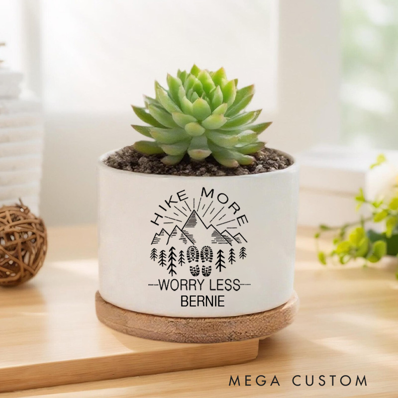 Personalized Hiking Outdoor Enthusiasts Planters Hike More Worry Less Pots Gift for Outdoor