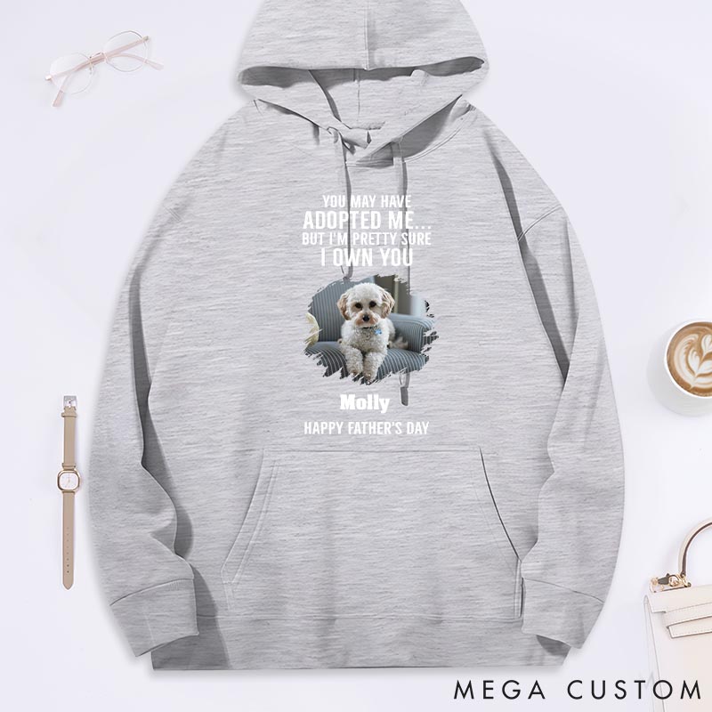 Personalized Dog Lover Own You for Sure Photo Classic Hoodies