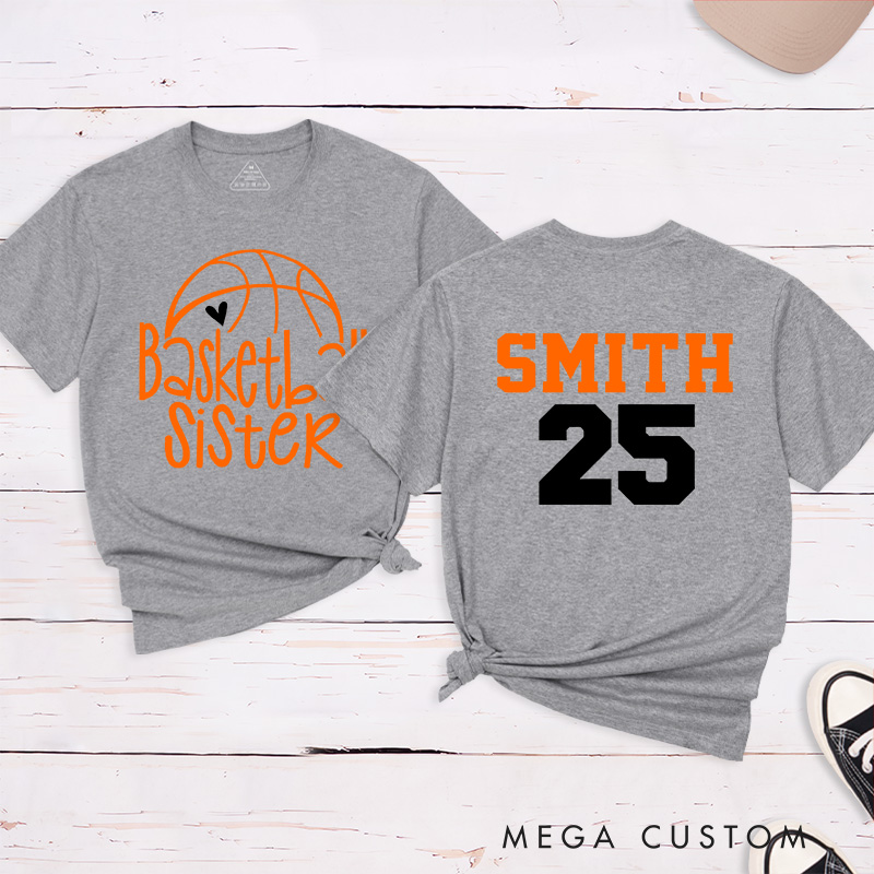 Personalized Basketball Sister T-Shirt with Custom Name and Number on Back