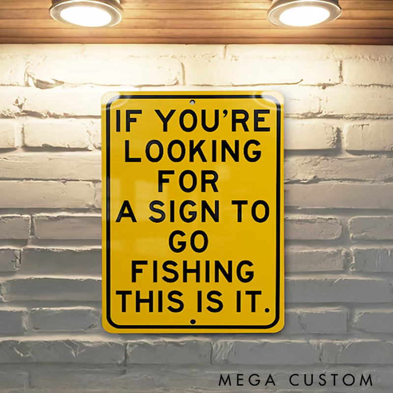 Personalized Fishing Sign Go Fishing Metal Sign Perfect Decor Fishing Enthusiast Gift Wall Art Outdoor Theme Cabin Accessory