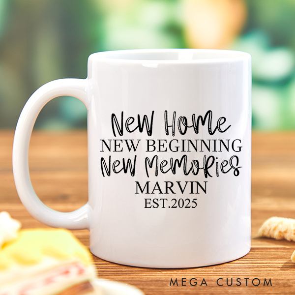 Personalized Mug New Home New Beginning New Memories Mug Custom 15 oz Mug 11oz Coffee Cup Housewarming Gift Christmas Gift Moving Away Gift for Couple