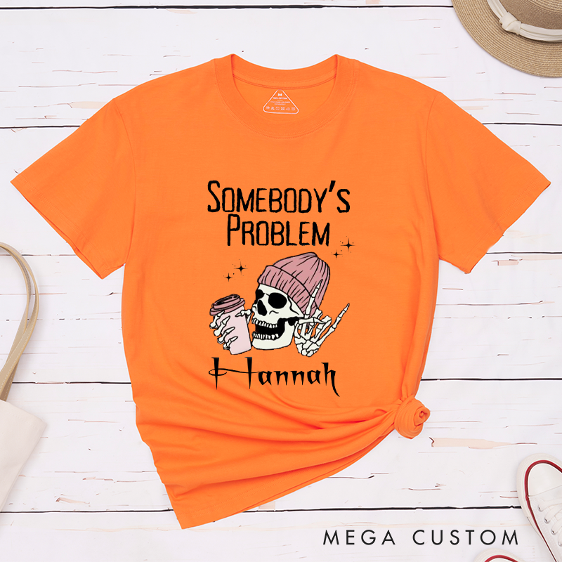Personalized Funny Somebody and Somebody's Problem Skeleton Halloween Couple Matching Shirt