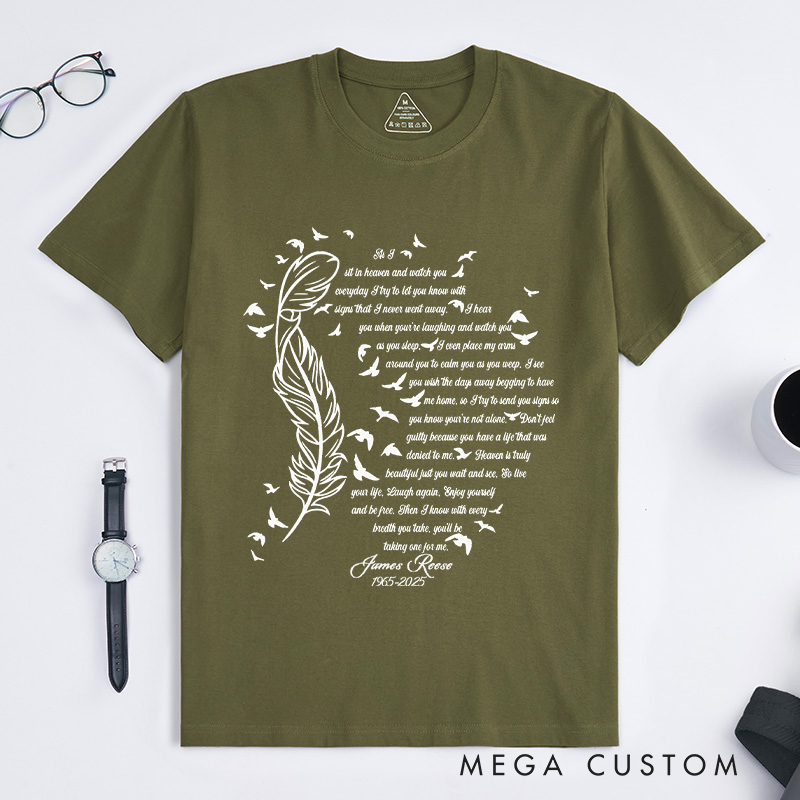 Personalized Memorial T-Shirt for Loved One Custom Name Date Remembrance Tee as I Sit in Heaven Poem