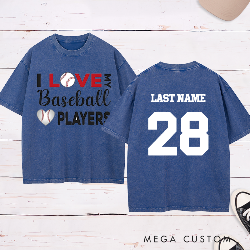 Personalized "I Love My Baseball Players" Washed T-Shirt with Custom Name and Number   