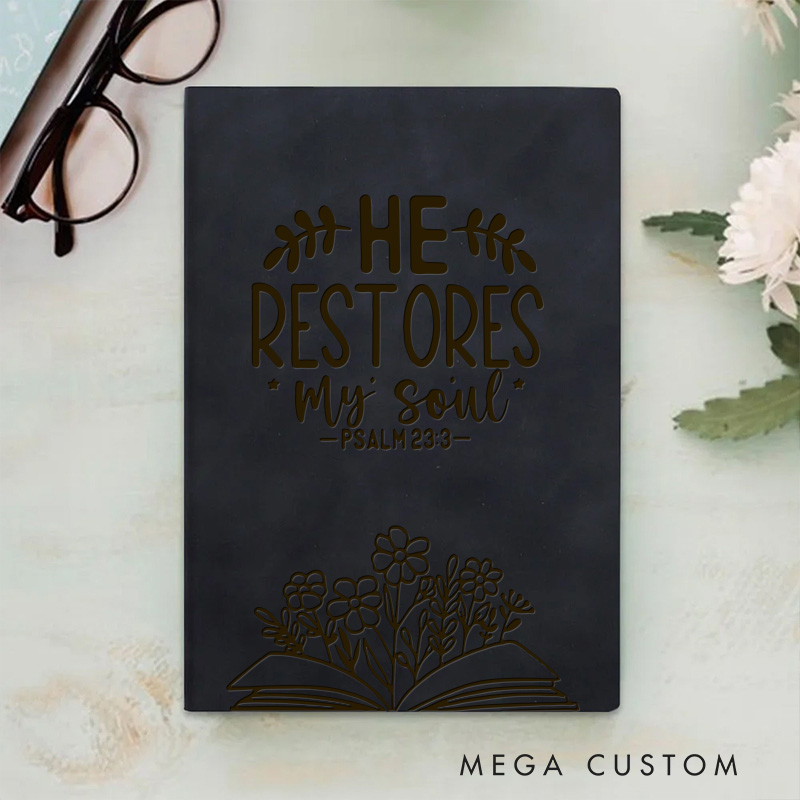Personalized He Restores My Soul Prayer Journal Leather A5 Encouraging Faith Notebook Custom Inspirational Quote Journal Christian Gift Religious Gift