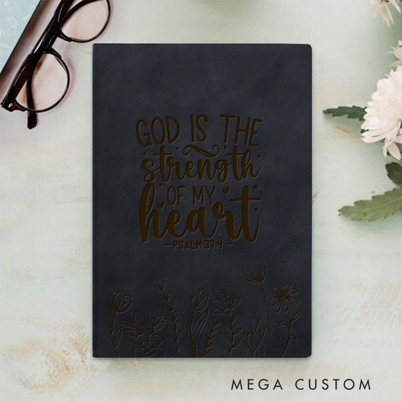 Personalized God is the Strength of My Heart Prayer Journal Leather A5 Encouraging Faith Notebook Custom Bible Quote Journal Religious Christian Gift