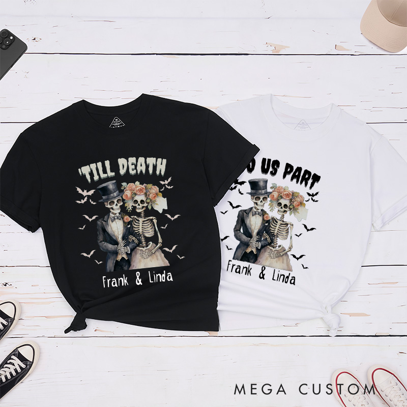 Personalized Skeleton Till Death Halloween Couple Matching T-Shirt