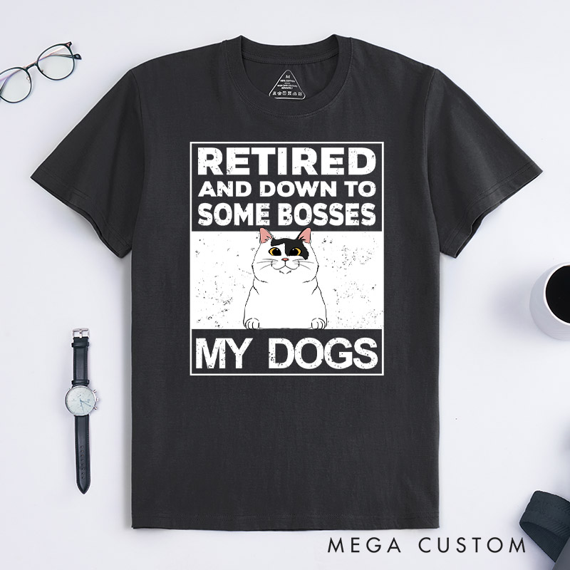 Personalized Cat Lover Retired and Down to One Boss T-Shirt