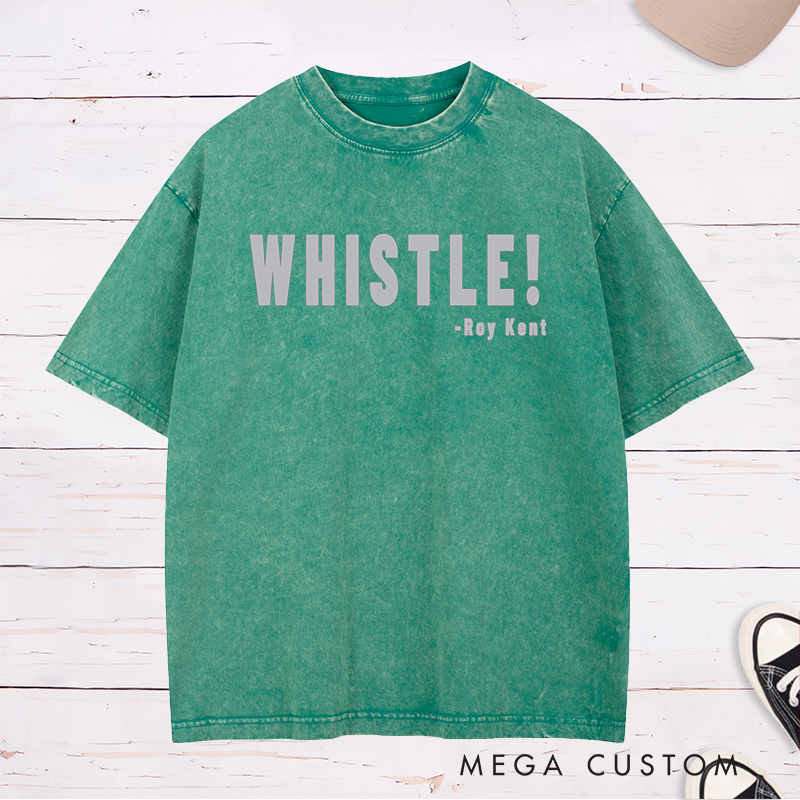 Personalized "Whistle!" Sport Washed T-Shirt with Custom Name