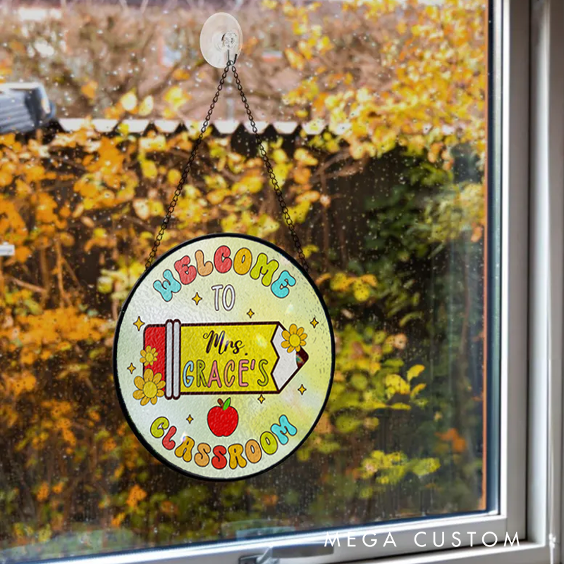 Personalized Teacher Sun Catcher Welcome to My Classroom Design Custom Glass Plaque for Teachers
