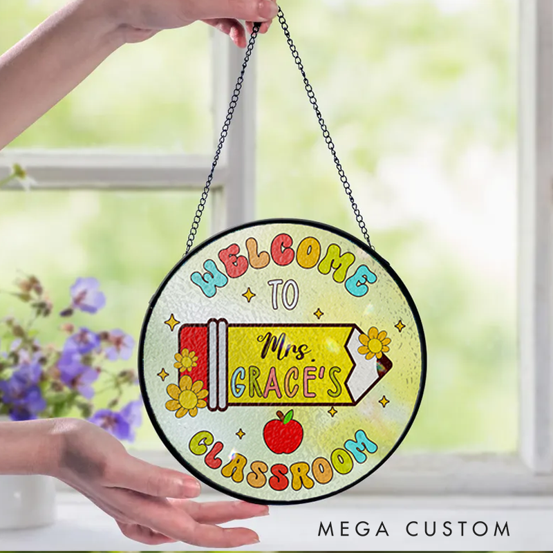 Personalized Teacher Sun Catcher Welcome to My Classroom Design Custom Glass Plaque for Teachers