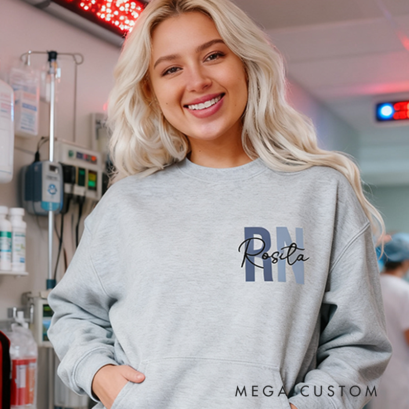 Personalized RN Nurse Sweatshirt Custom Name Design Sweatshirt