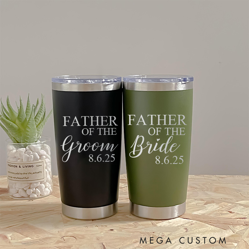 Personalized Father of the Bride Father of the Groom Tumbler 20oz Insulated Tumbler For Groom Dad Bride Dad Bachelor Party Tumbler Father
