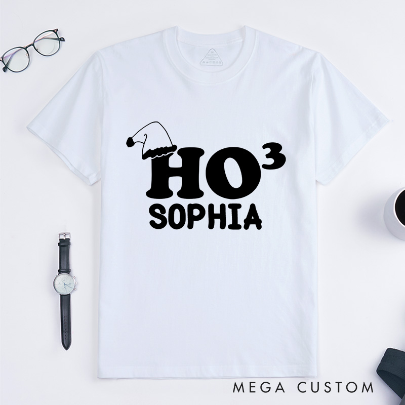Personalized Ho Ho Ho Holiday Christmas T-Shirt