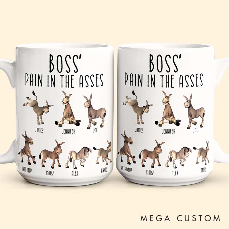 Personalized Pet Lover Boss Pain in the Asses Mugs