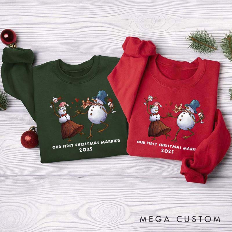 Personalized Our first Christmas Married Crewneck for Newlywed Couple Snowman Design Christmas Sweatshirt Couple Holiday Outfit