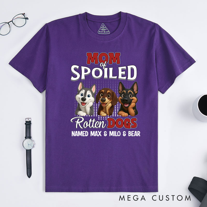 Personalized Dog Lover Thinking about My Spoiled Baby Dog Mom T-Shirt