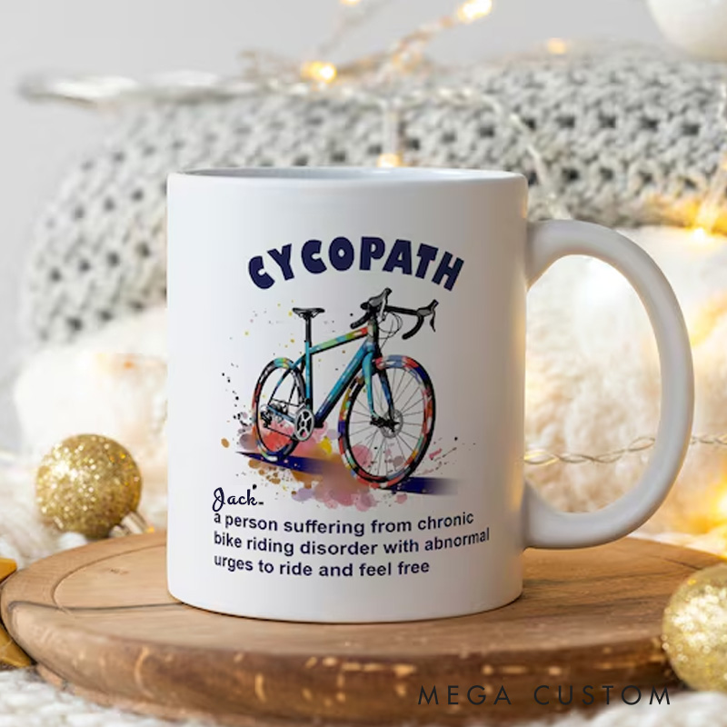 Personalized Cycopath Mug Funny Bike Riding Disorder Coffee Cup Bicycle Coffee Cup Bicycle Tea Cup Bicycle Ceramic Mug Gift